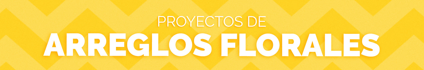 Proyectos para Arreglos Florales