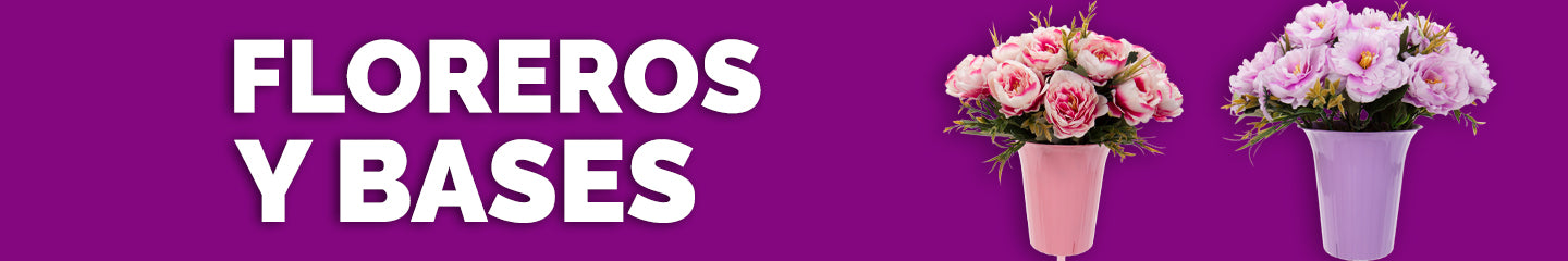 Floreros y Bases