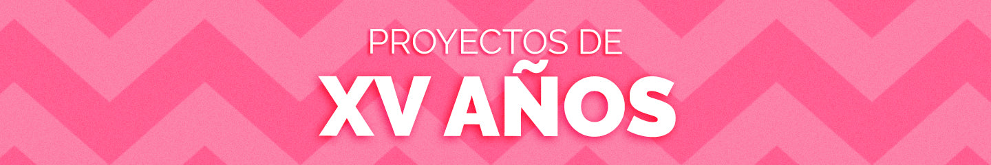 Proyectos para XV Años