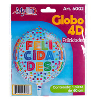 Art.6002 Globo 4D Felicidades 40cm 1pz