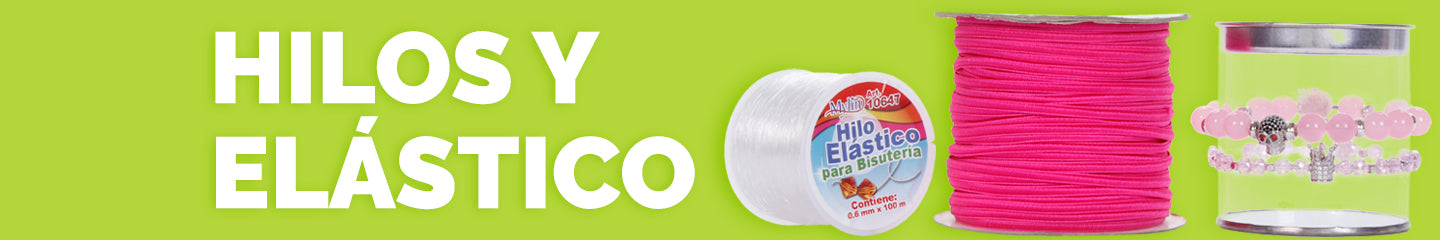 Hilos y Elástico