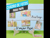 Fantasías Miguel Clave:EZ139 Marco Con Fotos El Mejor Papá