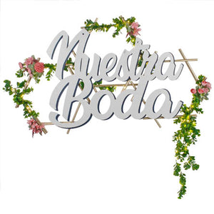 Letrero Nuestra Boda Follaje