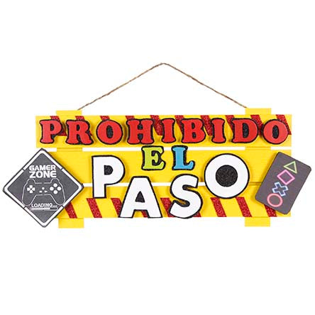 Letrero Prohibido El Paso